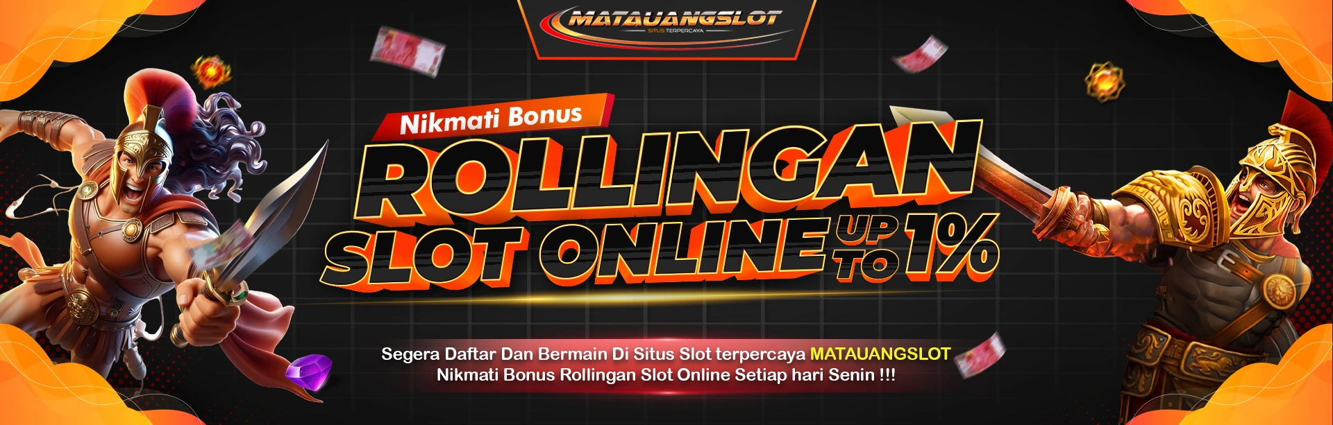 Banner Rollingan Slot Online Up to 1% Banner Rollingan Slot Online Up to 1%